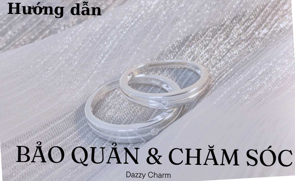 huong-dan-bao-quan-trang-suc-bac